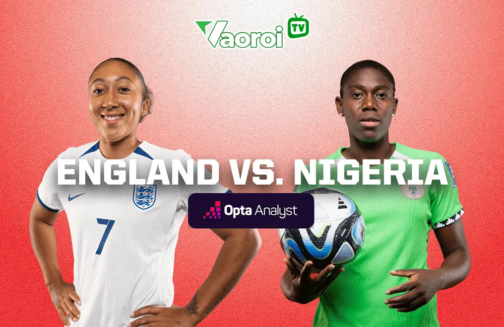 Nhận định Soi kèo Nữ Anh vs Nữ Nigeria, 14h30 07/08/2023